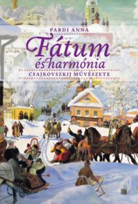 Pardi Anna - Fátum és harmónia