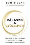 Válaszd a győzelmet!