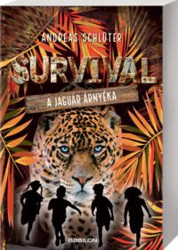 Andreas Schlüter - Survival 2. A jaguár árnyéka