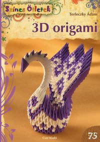 Terleczky Ádám - 3D origami