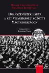 Cigányzenészek harca a két világháború közötti Magyarországon