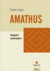 Amathus - Válogatott tanulmányok I.