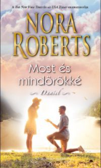 Nora Roberts - Most és mindörökké - Daniel