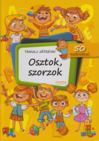  - Osztok, szorzok