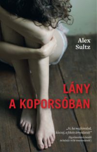 Alex Sultz - Lány a koporsóban