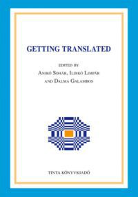 Dr. Sohár Anikó, Limpár Ildikó, Galambos Dalma - Getting Translated