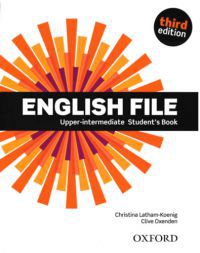 Oxenden Clive- Latham-Koenig C. - English File 3E Upper-Intermediate Student