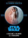 Star Wars - A hercegnő, a kalandor és a párafarmer