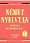 Német nyelvtan elmélet és gyakorlat