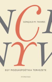 Goncalo M. Tavares - Tánckönyv
