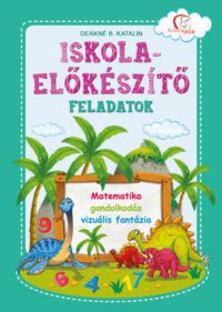  - Iskola-előkészítő feladatok