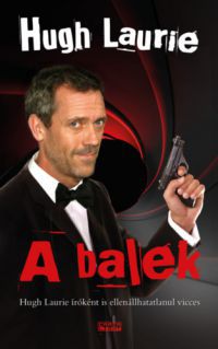 Hugh Laurie - A balek