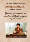 Emberismeret, emberi sorsok