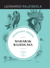 Szunyoghy András - Madarak rajzolása