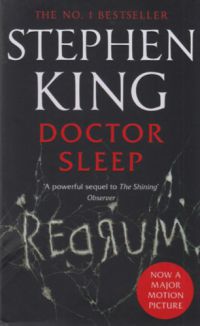 Stephen King - Doctor Sleep