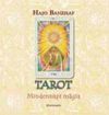 Tarot - Mindennapi mágia