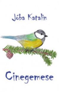 Jóba Katalin - Cinegemese