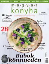  - Magyar Konyha - 2019. november (43. évfolyam 11. szám)