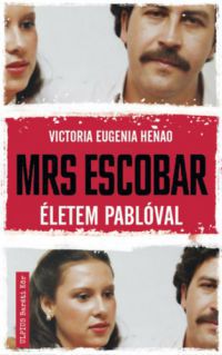 Victoria Eugenia Henao - Mrs. Escobar - Életem Pablóval - dedikált