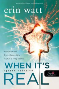 Erin Watt - When It's Real - Igazán szerelem