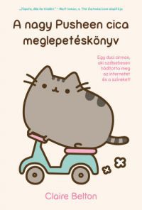 Claire Belton - A nagy Pusheen cica meglepetéskönyv