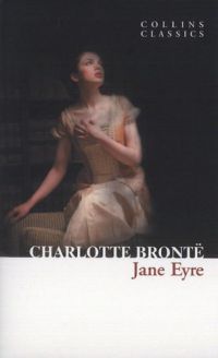 Charlotte Brontë - Jane Eyre