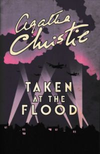 Agatha Christie - Taken at the flood