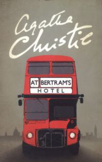 Agatha Christie - At Bertram's Hotel