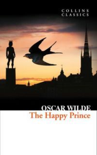 Oscar Wilde - The Happy Prince