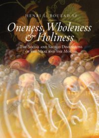 Henri Boulad - Oneness, Wholeness and Holiness