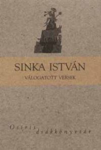 Sinka István - Sinka István válogatott versek
