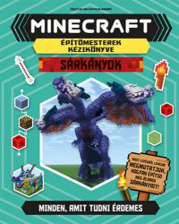 Sarah Stanford - Minecraft építőmesterek kézikönyve - Sárkányok