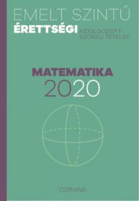  - Emelt szintű érettségi - matematika - 2020