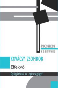 Kovácsy Zsombor - Elfekvő