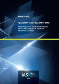 Thomas Filk - Quantum and Quantum-like