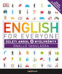  - English for Everyone: Üzleti angol 2. nyelvkönyv