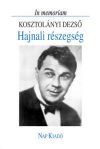 Hajnali részegség (In memoriam Kosztolányi Dezső)