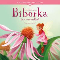 Mechler Anna - Bíborka és a varázsfőzet