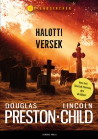 Douglas Preston, Lincoln Child - Halotti versek
