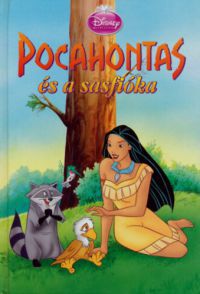  - Pocahontas és a sasfióka