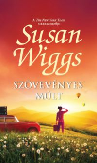 Susan Wiggs - Szövevényes múlt