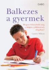 Lauren Milsom - Balkezes a gyermek