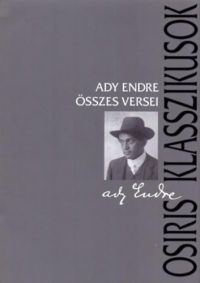 Ady Endre - Ady Endre összes versei