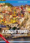 A Cinque Terre és a levantei Riviéra