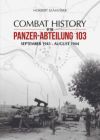 Combat History of the Panzer-Abteilung 103