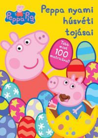  - Peppa malac - Peppa nyami húsvéti tojásai