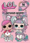 L.O.L. Surprise! - Nyuszi hopp!