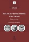 Románia és az erdélyi kérdés 1918-1920-ban