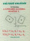 A lineáris algebra alapjai I.