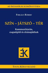 Forgács Róbert - Szín-játszó-tér